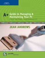 A+ Guide to Managing and Maintaining Your PC, Fifth Edition Enhanced, Comprehensive 0619217588 Book Cover