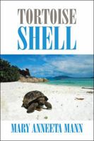 Tortoise Shell 150496537X Book Cover