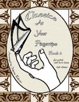 Classics at Your Fingertips: Book 4 1514827204 Book Cover