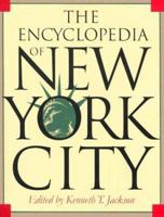 The Encyclopedia of New York City 0300055366 Book Cover