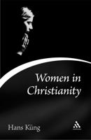 Women in Christianity 0826476902 Book Cover