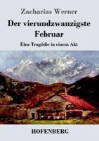 Der vierundzwanzigste Februar. 3843071608 Book Cover