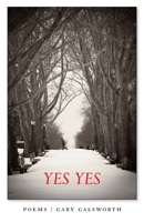 Yes Yes: poems 1453723420 Book Cover
