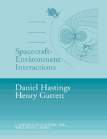 Spacecraft-Environment Interactions 0521607566 Book Cover