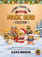 Stories from the Magic Bear Collection - Book Two 197070358X Book Cover