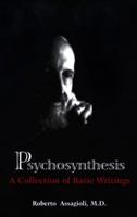 Psychosynthesis 0670003239 Book Cover