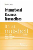International Business Transactions in a Nutshell, Seventh Edition (Nutshell Series) 0314195211 Book Cover