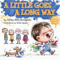 A Little Goes a Long Way 0615927637 Book Cover