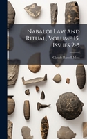 Nabaloi Law and Ritual, Volume 15, Issues 2-5 127275023X Book Cover