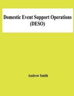 Domestic Event Support Operations (Deso) 1478192577 Book Cover
