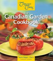 The Canadian Garden Cookbook 1927126703 Book Cover