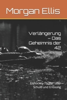 Verlängerung – Das Geheimnis der 42: Eishockey-Thriller über Schuld und Erlösung (German Edition) B0F7J4R4K9 Book Cover