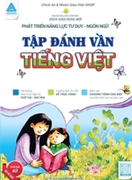 Tập Đánh Vần Tiếng Việt 6047454658 Book Cover