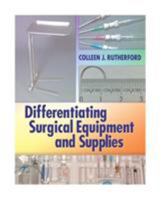Differentiating Surgical Equipment and Supplies 0803615728 Book Cover