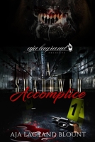 A Shadowed Accomplice 173089481X Book Cover