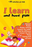 I learn and have fun B09484PV42 Book Cover