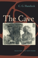 The Cave: Selected And New Poems (Pitt Poetry Series) 0822957493 Book Cover