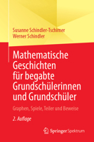 Mathematische Geschichten für begabte Grundschülerinnen und Grundschüler: Graphen, Spiele, Teiler und Beweise (German Edition) 3658473797 Book Cover