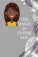 the magic is inside you: Powerful & Positive Thinking For Confident girls 1671047885 Book Cover