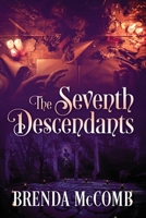 The Seventh Descendants 1977216080 Book Cover