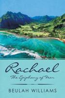 Rachael : The Epiphany of Fear 1796033227 Book Cover
