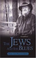 The Jews and the Blues 1591605482 Book Cover