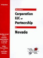 How to Form a Corporation, LLC or Partnership in Nevada 1930617151 Book Cover