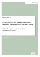 Blended Coaching ALS Instrument Der Personal- Und Organisationsentwicklung 3954852276 Book Cover