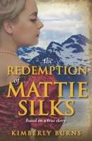 The Redemption of Mattie Silks B0CKCYMV95 Book Cover