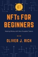 NFTs for Beginners: Making Money with Non-Fungible Tokens null Book Cover