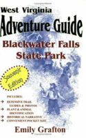 West Virginia Adventure Guide Blackwater Falls State Park 0929915283 Book Cover