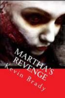Martha's Revenge 1984927043 Book Cover