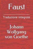 Faust: Traduzione integrale 1690798386 Book Cover
