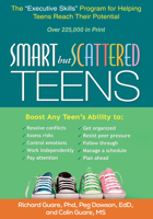 Smart but Scattered Teens: The "Executive Skills" Program for Helping Teens Reach Their Potential 1609182294 Book Cover