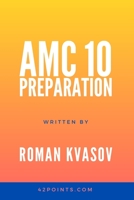 AMC 10 Preparation B09BYDSZ4R Book Cover