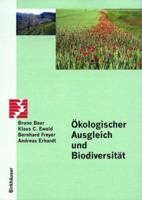 Ökologischer Ausgleich und Biodiversität (Themenhefte Schwerpunktprogramm Umwelt) 3764358025 Book Cover