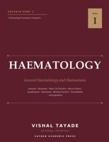 FRCPath Part 1 Haematology: Volume I — General Haematology and Haemostasis 8168673034 Book Cover