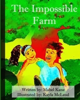 The Impossible Farm B0B4C62PBX Book Cover