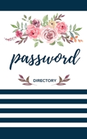 Password Directory: Personal Internet Address And Password Logbook. Internet Password Organizer with Alphabetical Tabs. Password Organizer Large Print With Tabs. 1674249101 Book Cover