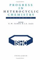 Progress in Heterocyclic Chemistry, Volume 15 0080442870 Book Cover