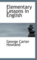 Elementary Lessons in English 1018891358 Book Cover