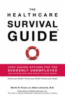 The Healthcare Survival Guide 0984069607 Book Cover