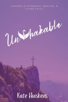 Unshakable B0DSD5XH5J Book Cover