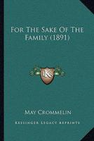 For the Sake of the Family 1241091390 Book Cover