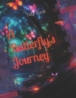 A Butterfly's Journey B0CJRNH3H2 Book Cover