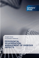 Periodontal Regeneration: Management of Osseous Defects 6206775208 Book Cover