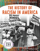 The History of Racism in America 164494507X Book Cover