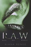 R.A.W: Real Ass Words 1667893793 Book Cover