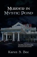 Murder in Mystic Pond 1770671072 Book Cover