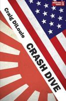 Crash Dive 1537763032 Book Cover